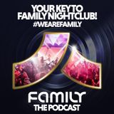 Family Nightclub - The Podcast