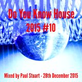 Do You Know HOUSE 2015 #10