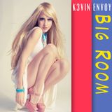 Big Room: Episode 104, Club Radio EDM
