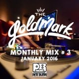 Pete Butta - The Goldmark Monthly Mix #3 (January 2016)
