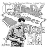 DJ Earic Patten's Elektrik Metro House Vibes LIVE Mix Sessions on Club Vibez Radio U.K. | Episode 69