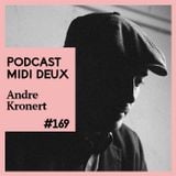 Podcast #169 - Andre Kronert (ODD/EVEN)