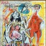 Friday Morning Classics A Tribute to Scott Hammer January 4 2013 pt.1