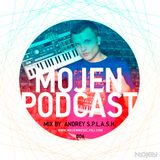 MOJEN Podcast #006 (Mix by Andrey S.p.l.a.s.h.)