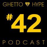 GH Podcast #42