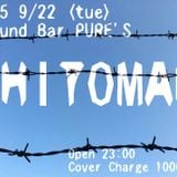 2015/9/22 CHITOMAD@Sound Bar Pure's