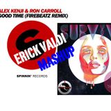 Good Time for Survive (Erick ValD Mashup)