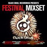 Black Skull Recordings Presents Bootleg Festival Mixset #01 Festival Mixset