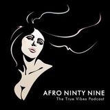 TJ OKA - afro99 Pres. The True Vibes 001