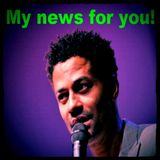 THE DUKE'S CLASSIC SOUL and R&B REVUE | JUNE 02, 2015 | MY NEWS FOR YOU!