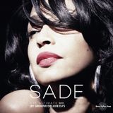 GROOVE DELUXE TEAM PRESENT SADE: THE ULTIMATE MIX