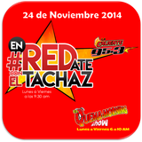 #enREDate con El Tachaz, lunes 24 de Noviembre 2014