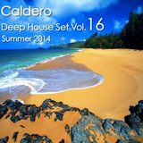 Caldero - Deep House Set vol.16