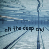Off The Deep End