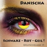 Danischa - Schwarz-Rot-Geil- Deutscheland #7