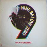 Nine Below Zero - Live At The Marquee (Full Album)