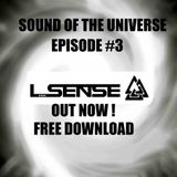 L-Sense - Sound Of The Universe #Episode 3