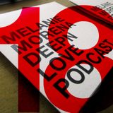 DEEPN LOVE Podcast 18