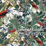 Stefani & A.Kouklakis - Keep Ur Instincts