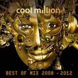 Cool Million Best Of Mix (2008-2012)