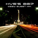 HVS's 007 OzzW Guest Mix