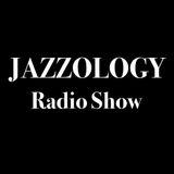 Jazzology Show - 1 Brighton FM - 11th April 2016 - Show 10