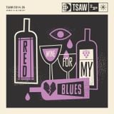 TSAW/2014.26 • Red Wine For My Blues