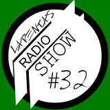 Lapenta's Radio Show #32