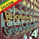 Rooted & Grounded vol. 4
