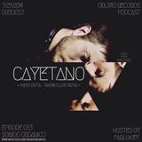 Oblivio Records Podcast | Sonido Organico 053 ft CAYETANO (Haus - Baum) | hosted by PABLoKEY 9.29.14