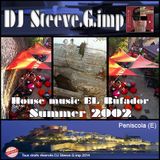 DJ Steeve.G.imp summer 2002 El Bufador Peniscola (E)