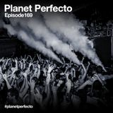 Planet Perfecto ft. Paul Oakenfold: Radio Show 168