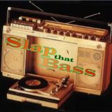 Slap That Bass !