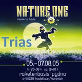 Trias @ Tresor Bunker Nature One 2005 - Raketenbasis Pydna Kastellaun/Hunsrück - 06.08.2005
