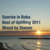 Sunrise in Boka Best of Uplifting 2011 Mixed by Stamm
