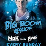 MdK pres. Emdi & Edd - Big Boom Session #028