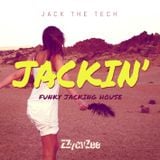 Jack the Tech - Funky Jackin' Tech House Mix 2014
