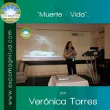 "Muerte - Vida" por Verónica Torres