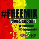 Hot 991 #FREEMIX Reggae Edition 09.12.2014