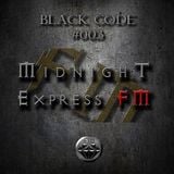 Pedro Leite - Black Code #003 - Midnight Express FM - 05-03-2016