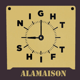 Alamaison - Nightshift @ Jimmy Woo
