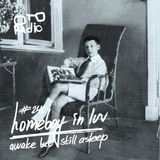 #241. homeboy in luv - _ awake but still asleep _