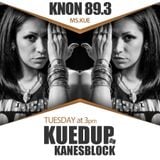 KuedUp on Kanesblock - March 2016 - vol. 2