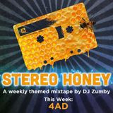 Stereo Honey Episode 32: 4AD