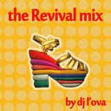 The Revival Mix