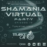 TranceCat - Shamania Virtual Party IV ( #Uplifting Stage )