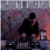 Welcome to my dancefloor