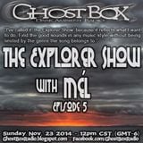 The Explorer Show (005) - Nov 23rd 2014