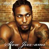 M.A.F.I.A. PRESENTS - SLOW JIZZAMS LIVE AT NOTORIOUS 30.10.11