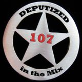 Deputized in the mix - 107